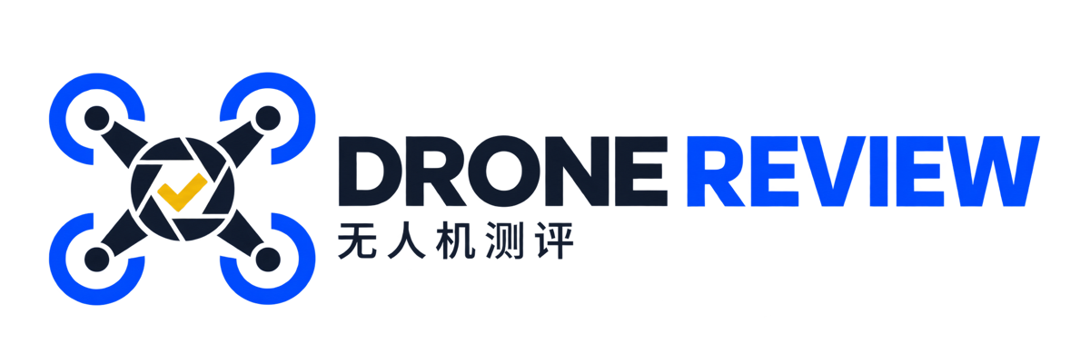 Drone Review 无人机测评